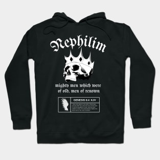 Nephilim, mighty men which were of old, men of renown. Genesis 6:4 Hoodie